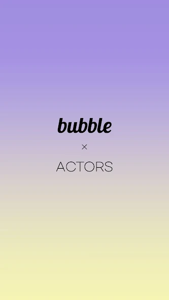 배우와 1:1 채팅 bubble for ACTORS 가이드 (bubble LIVE까지 되는 배우 프라이빗 메시지 앱)